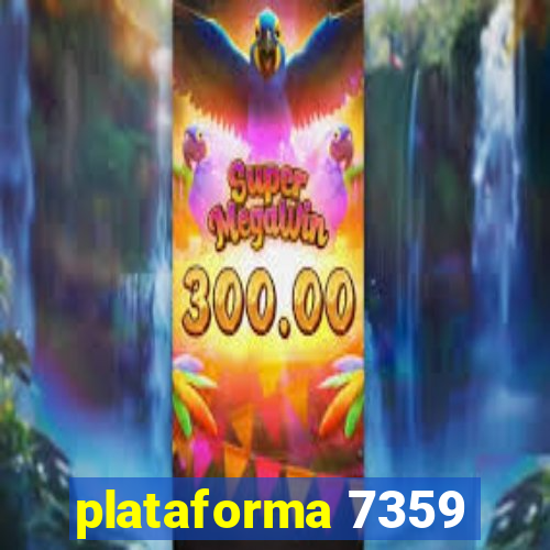 plataforma 7359